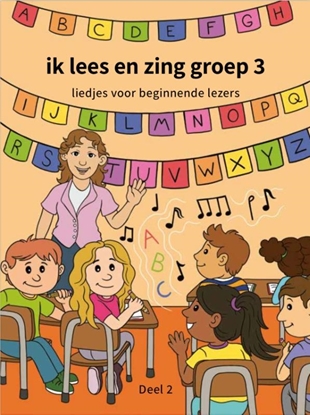 Afbeeldingen van ik lees en zing groep 3 deel 2