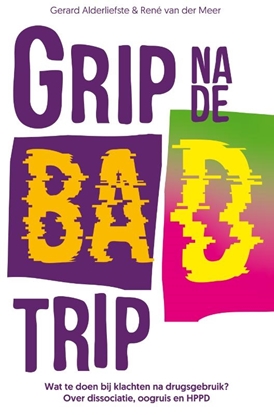 Afbeeldingen van Grip na de bad trip