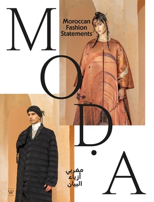 Afbeeldingen van MODA. Moroccan Fashion Statements