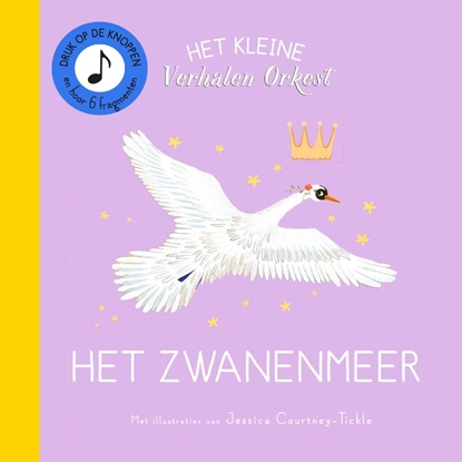 Afbeeldingen van Het kleine verhalenorkest Het zwanenmeer
