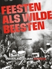 Afbeelding van Feesten als wilde beesten