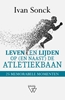 Afbeelding van Leven en lijden op (en naast) de atletiekbaan