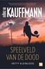Afbeelding van Kauffmann Speelveld van de dood