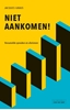 Afbeelding van Niet aankomen!