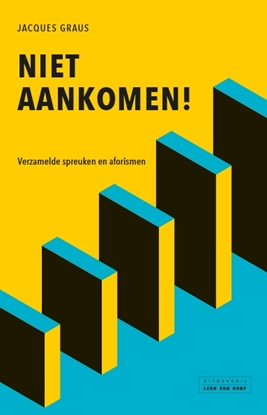 Afbeeldingen van Niet aankomen!