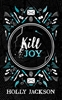 Afbeelding van A Good Girl’s Guide to Murder Kill Joy