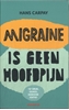 Afbeelding van Migraine is geen hoofdpijn