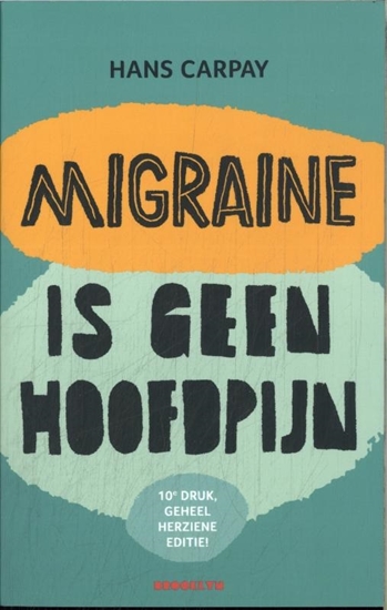 Afbeelding van Migraine is geen hoofdpijn