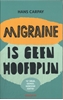 Afbeelding van Migraine is geen hoofdpijn