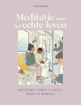 Afbeeldingen van Meditatie voor het echte leven