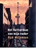 Afbeelding van Het Rotterdam van mijn vader