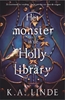 Afbeelding van Oak & Holly Het monster in de Holly Library