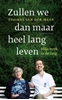 Afbeelding van Zullen we dan maar heel lang leven