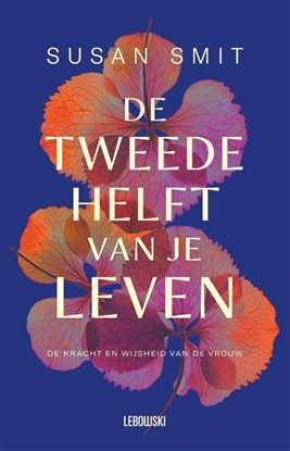 Afbeeldingen van De tweede helft van je leven