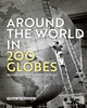 Afbeelding van Around the World in 200 Globes