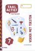 Afbeelding van Taal actief groep 7 Tekstbegrip Leeswerkboek