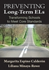 Afbeelding van Preventing Long-Term ELs: Transforming Schools to Meet Core Standards