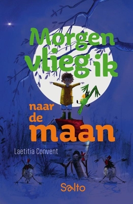 Afbeeldingen van Morgen vlieg ik naar de maan