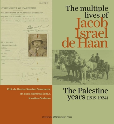Afbeeldingen van Visions of the Middle East and North Africa The multiple lives of Jacob Israël de Haan