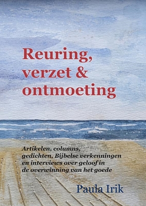 Afbeeldingen van Reuring, verzet en ontmoeting