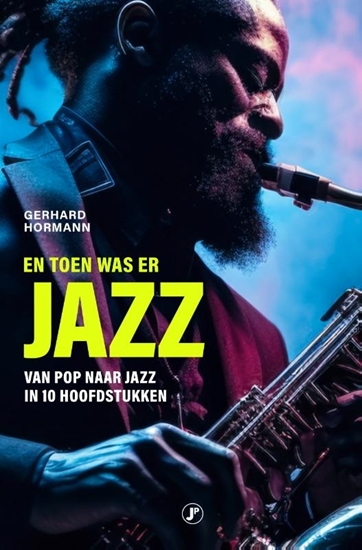 Afbeelding van En toen was er jazz