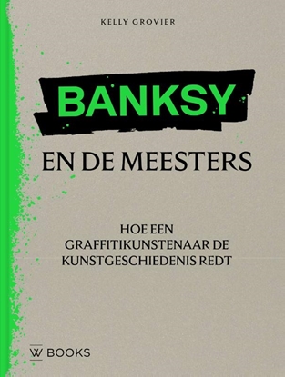 Afbeeldingen van Banksy en de meesters