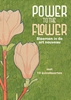 Afbeelding van Power to the Flower