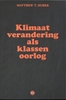 Afbeelding van Klimaatverandering als klassenoorlog