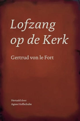 Afbeeldingen van Lofzang op de Kerk