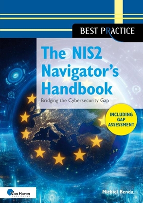 Afbeeldingen van Best practice The NIS2 Navigator’s Handbook