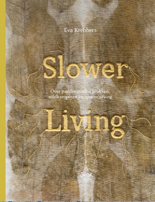Afbeeldingen van Slower Living