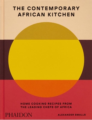 Afbeeldingen van The Contemporary African Kitchen