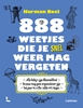 Afbeelding van 888 weetjes die je snel weer mag vergeten