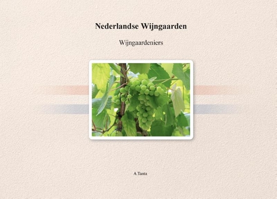 Afbeelding van Nederlandse Wijngaarden en Wijngaardeniers