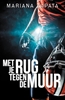 Afbeelding van Met je rug tegen de muur