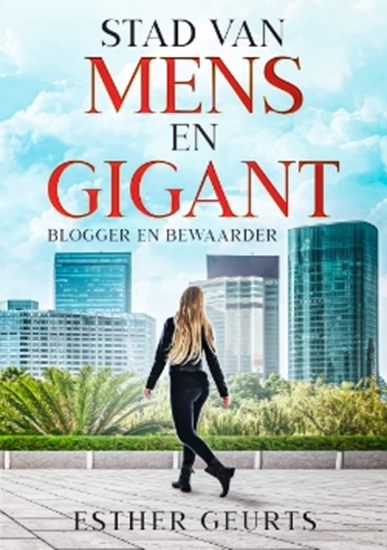 Afbeelding van Blogger en Bewaarder Stad van Mens en Gigant