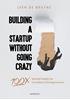 Afbeelding van Building a Startup Without Going Crazy