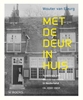 Afbeelding van Met de deur in huis