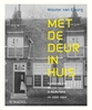 Afbeelding van Met de deur in huis