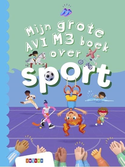 Afbeelding van Grote AVI-boeken Mijn grote AVI M3 boek over sport