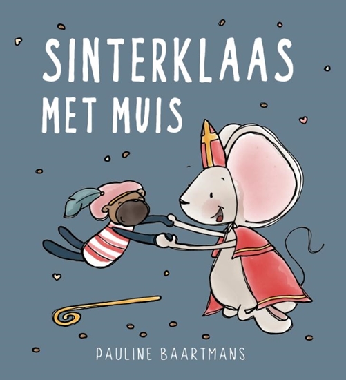 Afbeelding van Thuis bij Muis Sinterklaas met Muis
