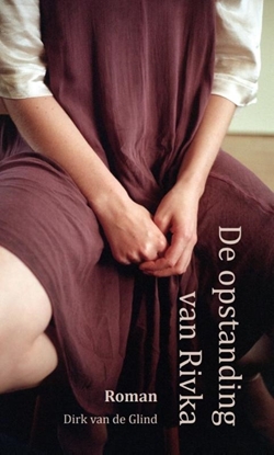 Afbeeldingen van De opstanding van Rivka