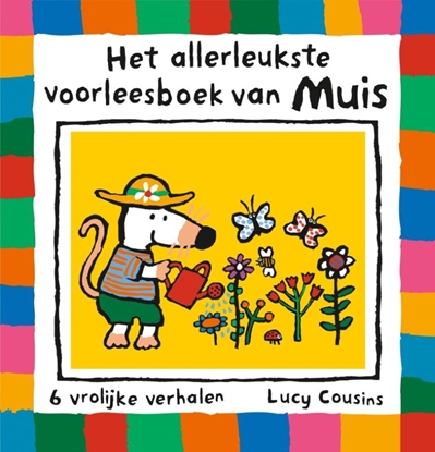 Afbeeldingen van Muis Het allerleukste voorleesboek van Muis
