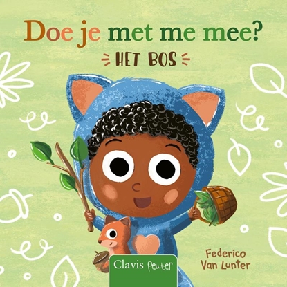 Afbeeldingen van Beestenboel Doe je met me mee? Het bos