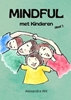 Afbeelding van Mindful met Kinderen - deel 1