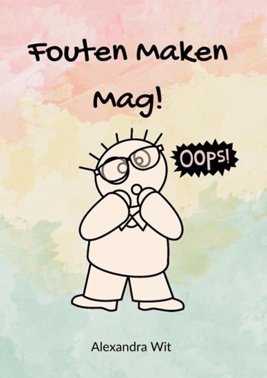 Afbeelding van Fouten Maken Mag!