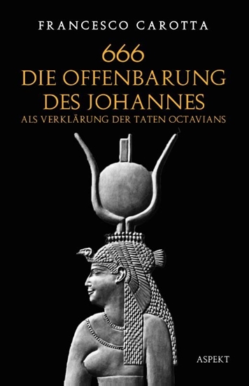 Afbeelding van 666 Die Offenbarung des Johannes als Verklärung der Taten Octavians