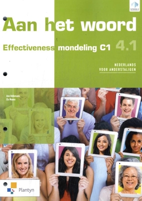 Afbeeldingen van Aan het woord effectiveness mondeling C1 4.1