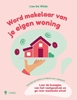 Afbeelding van Word makelaar van je eigen woning