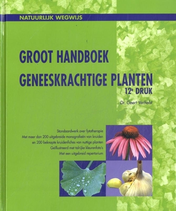 Afbeeldingen van Natuurlijk wegwijs Groot handboek geneeskrachtige planten